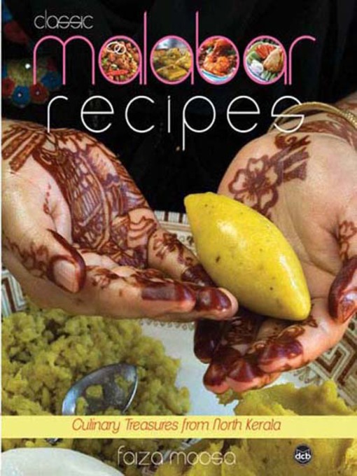Title details for Classic Malabar Recipes by Faiza Moosa - Available